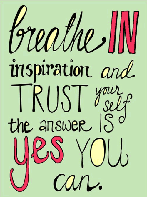 Breathe in inspiration and trust yourself PostImage  Guest post by April Bowles – How to Use Your Blog to Develop Trust with Your Customers